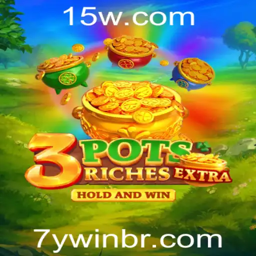 Explorando o Fascinante Mundo de 3potsExtra: Um Jogo Empolgante com a Chave para a Vitória - 7YWIN